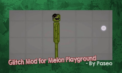 甜瓜毛刺模组(Glitch Mods for Melon)2