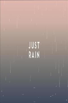 Just Rain4